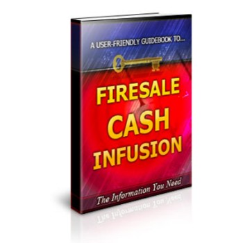 Firesale Cash Infusion Unrestricted PLR Ebook Firesale Cash Infusion Unrestricted PLR Ebook